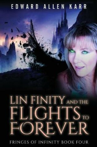 Cover of Lin Finity And The Flights To Forever