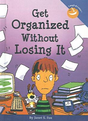 Cover of Get Organized Without Losing It