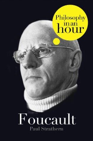 Cover of Foucault: Philosophy in an Hour
