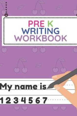 Cover of Pre K Writing Workbook