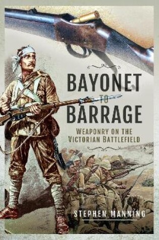 Cover of Bayonet to Barrage