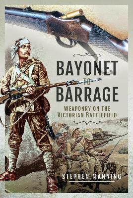 Book cover for Bayonet to Barrage