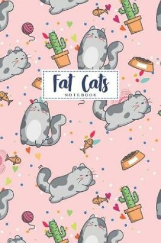 Cover of Fat Cats Notebook