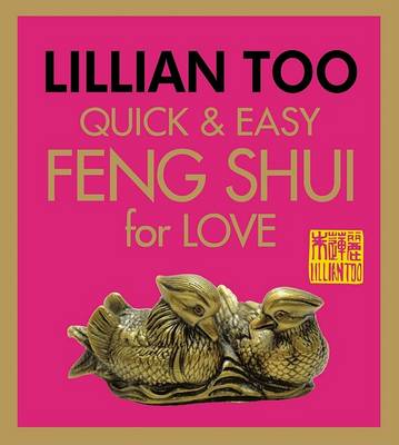 Book cover for Quick & Easy Feng Shui for Love