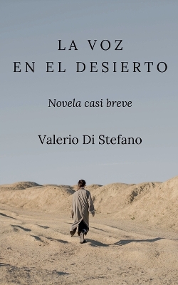 Book cover for La voz en el desierto