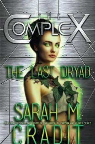 Cover of The Last Dryad