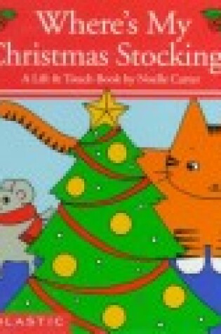 Cover of Where's My Christmas Stocking?