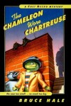 Book cover for Chameleon Wore Chartreuse