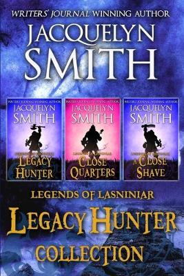 Book cover for Legends of Lasniniar Legacy Hunter Collection