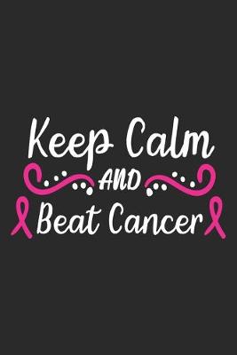 Book cover for Keep Calm And Beat Cancer