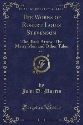 Book cover for The Works of Robert Louis Stevenson, Vol. 3