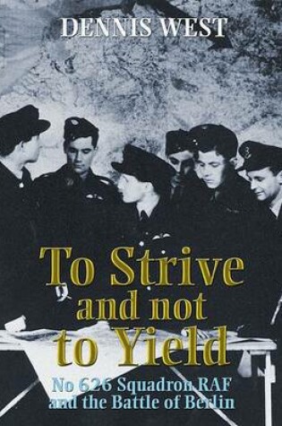 Cover of To Strive and Not to Yield