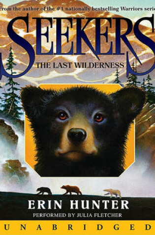 Cover of Seekers #4: The Last Wilderness