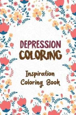 Cover of Depression Coloring