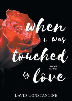 Book cover for When I was Touched by Love