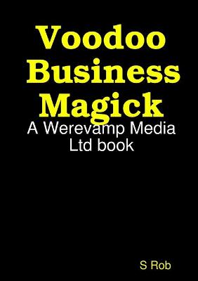 Book cover for Voodoo Business Magick