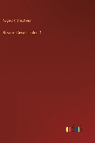 Cover of Bizarre Geschichten 1