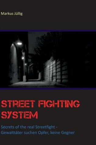 Cover of Street Fighting System