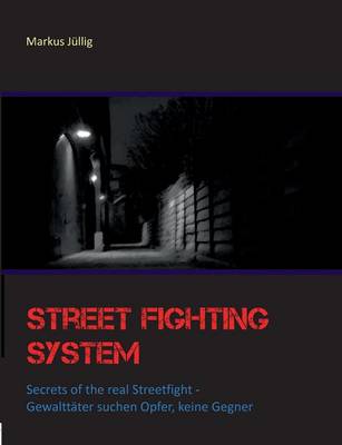 Book cover for Street Fighting System