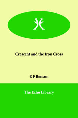 Book cover for Crescent and the Iron Cross