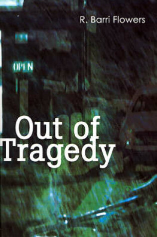 Cover of Out of Tragedy