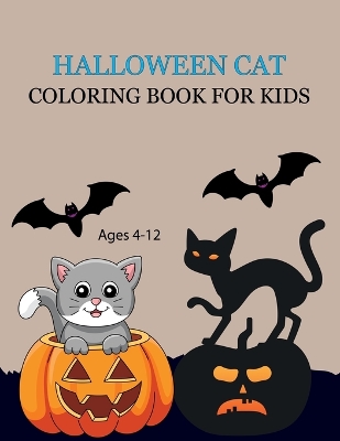 Book cover for Halloween Cat Coloring Book For Kids Ages 4-12