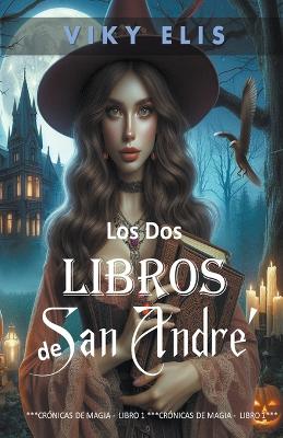 Book cover for Los Dos Libros de San Andr�