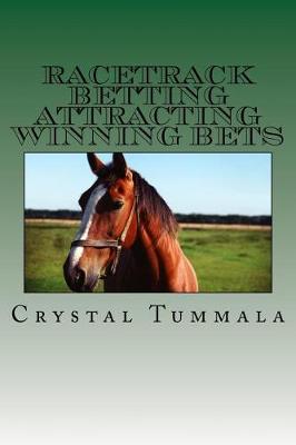 Cover of Racetrack Betting Attracting Winning Bets