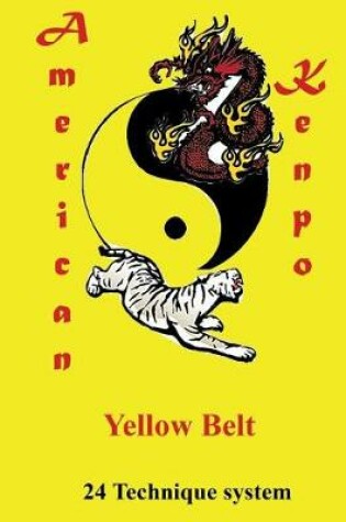 Cover of American Kenpo Yellow Belt