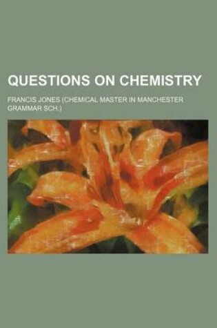 Cover of Questions on Chemistry