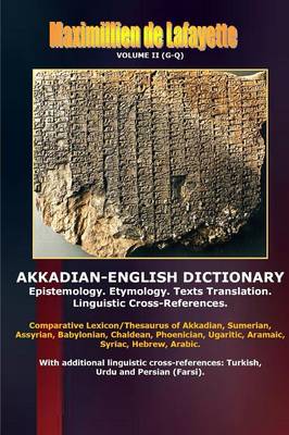 Book cover for Akkadian-English Dictionary. Volume II (G-Q)