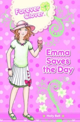 Cover of Emma Saves the Day