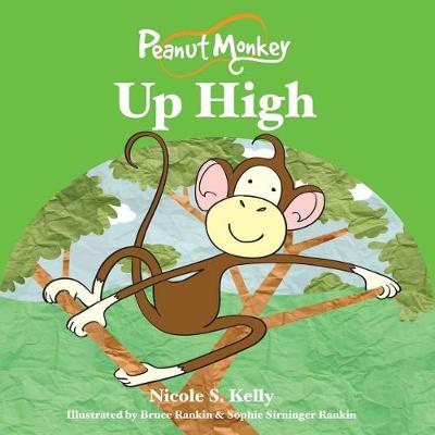 Book cover for Peanut Monkey Up High