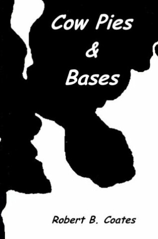 Cover of Cowpies & Bases