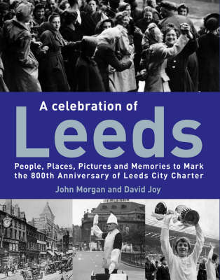 Book cover for A Celebration of Leeds