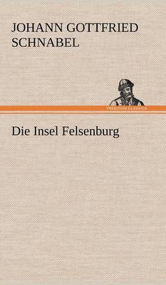 Book cover for Die Insel Felsenburg