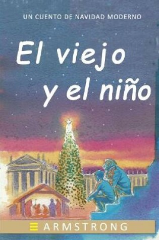 Cover of El viejo y el nino