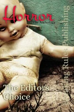 Cover of Horror The Anthology - The Editors Choice