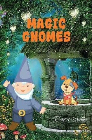 Cover of Magic Gnomes