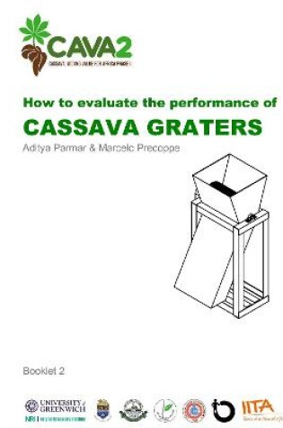 Cover of How to evaluate the performance of cassava graters