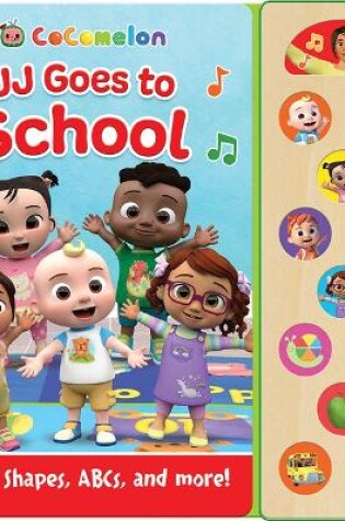 Cover of Cocomelon Jj Goes to School
