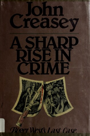Cover of A Sharp Rise in Crime
