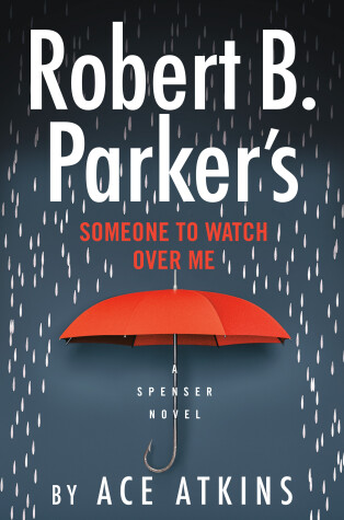 Robert B. Parker's Someone to Watch Over Me by Brian Sutton-Smith