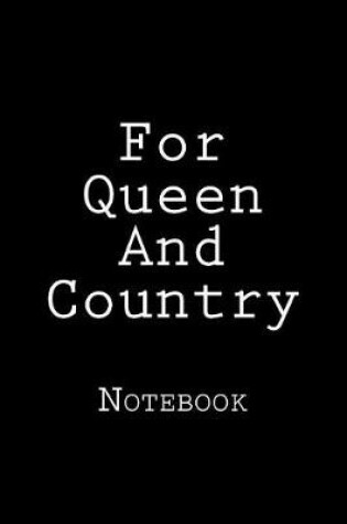 Cover of For Queen And Country