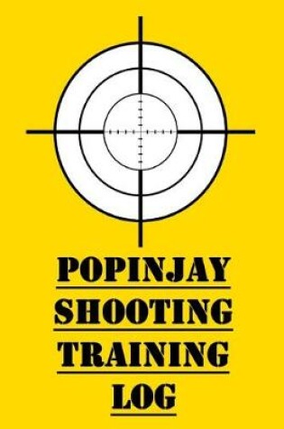 Cover of Popinjay Shooting Training Log