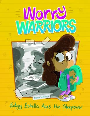 Book cover for The Worry Warriors Pack A of 4