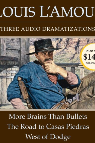 Cover of More Brains Than Bullets/The Road to Casas Piedras/West of Dodge