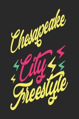 Book cover for Chesapeake City Freestyle