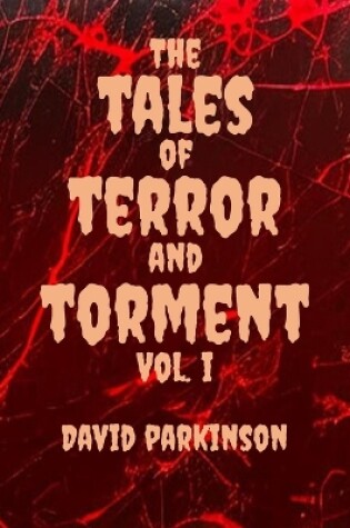 Cover of The Tales of Terror and Torment Vol. I