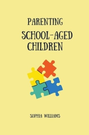 Cover of Parenting School-Aged Children